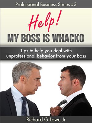 Help! My Boss is Whacko! - ebook